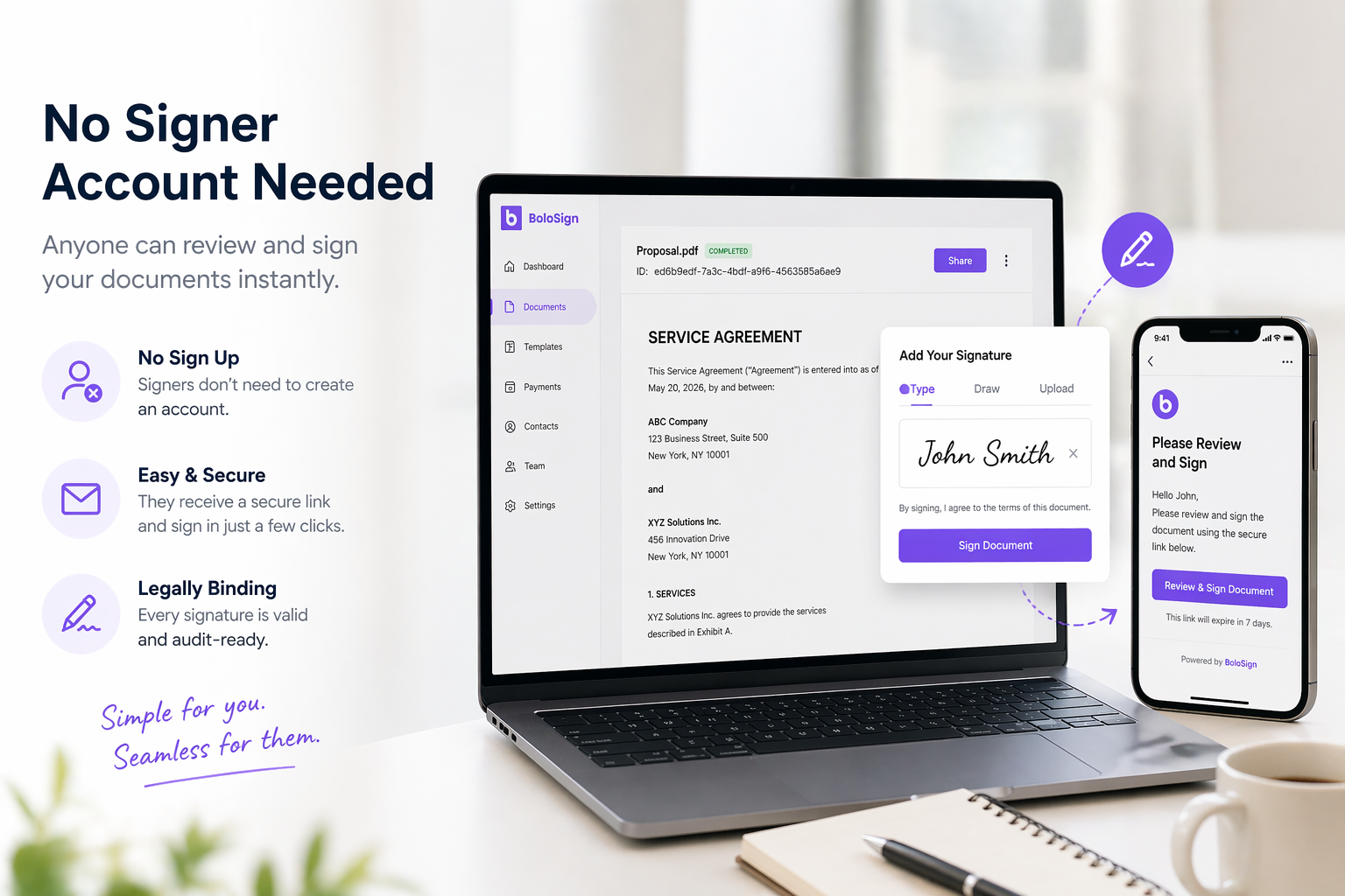 No Signer Account Needed: Recipients sign without creating an account - zero friction | BoloSign